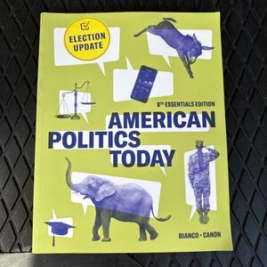 American Politics Today: Election Update, Paperback. 8th Essentials Edition